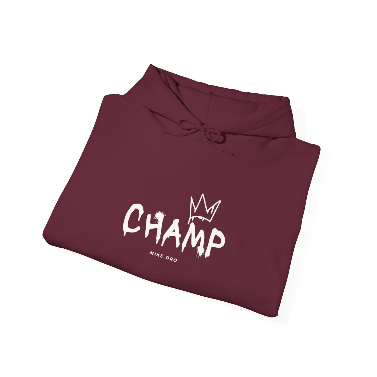 MD Champ Hoodie — Comfortable Winners' Hooded Sweatshirt