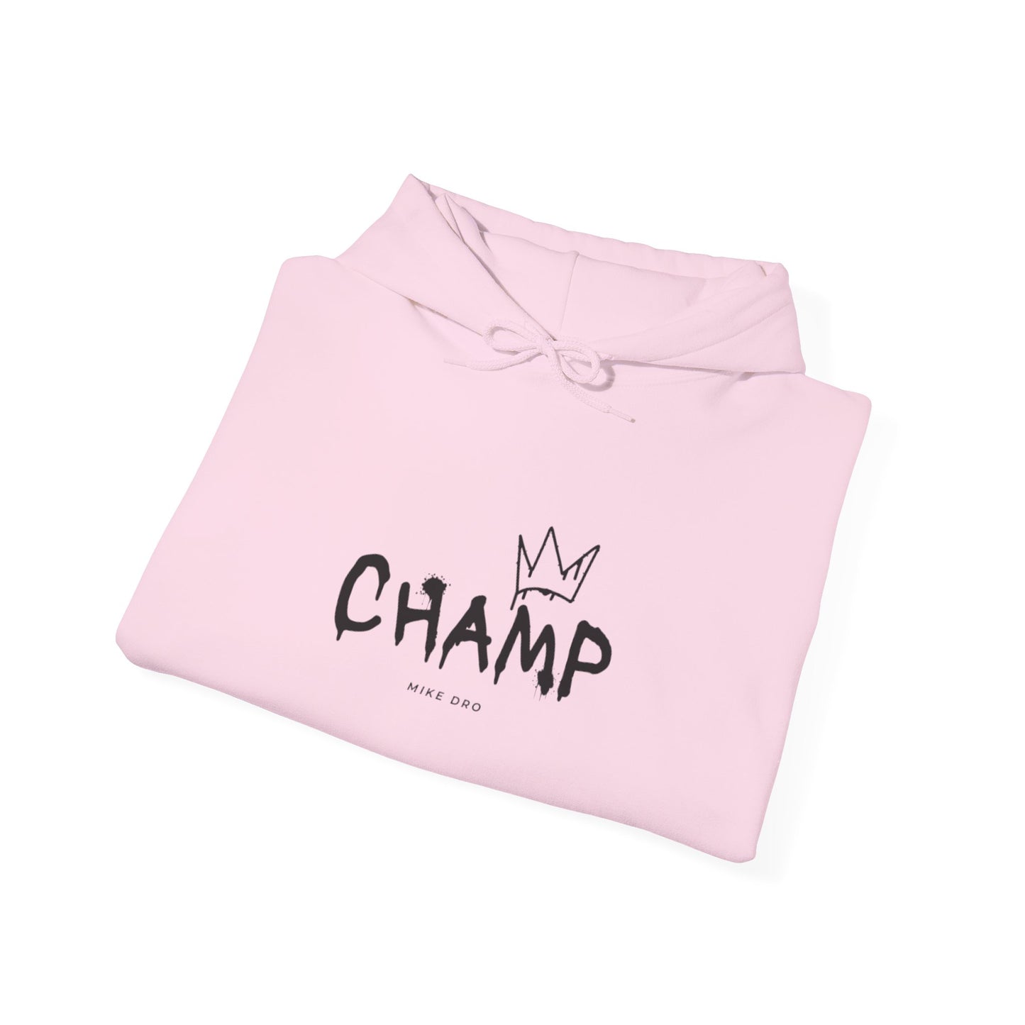 MD Champ Hoodie — Comfortable Winners' Hooded Sweatshirt